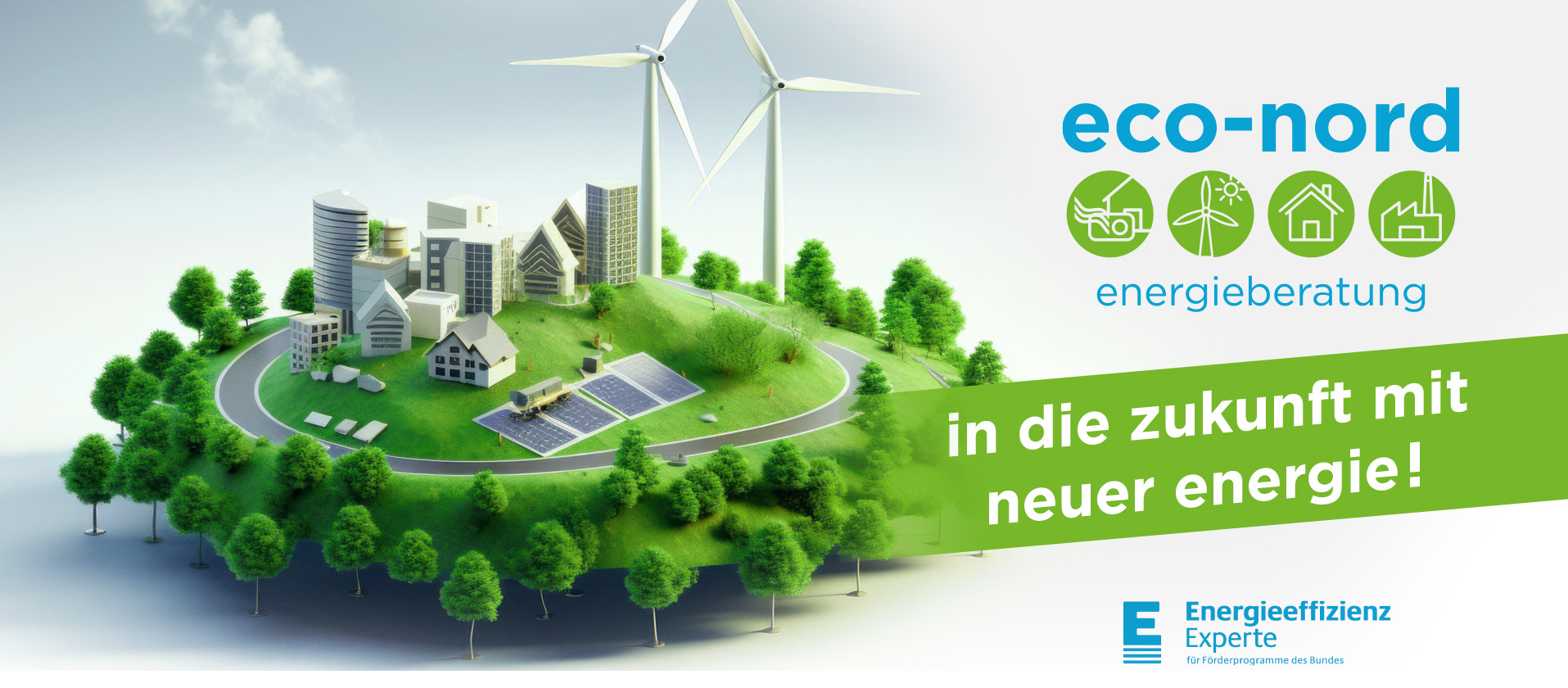 eco-nord energieberatung - in die zukunft mit neuer energie!
